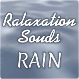 Relaxation Sounds RAIN