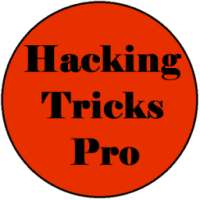 Hacking Tricks Pro