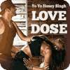 LOVE DOSE Video Song 1.0
