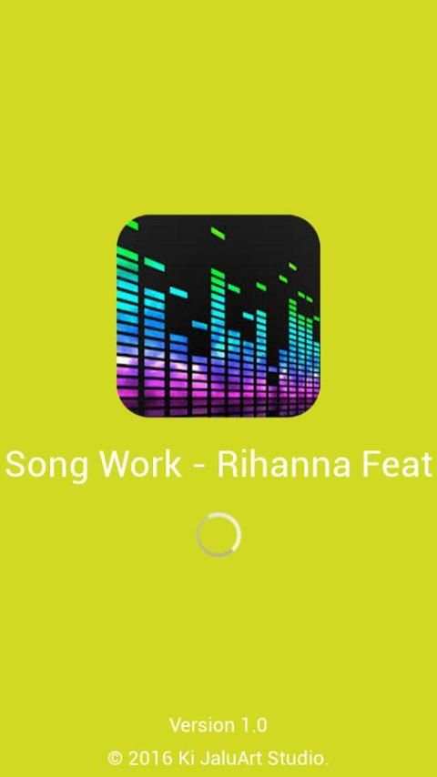 Song Work - Rihanna Feat 3 تصوير الشاشة