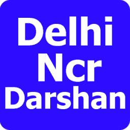 Delhi Ncr Darshan
