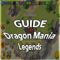 Guide for Dragon Mania Legends