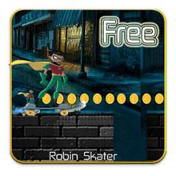 Robin teen Skater 3.0