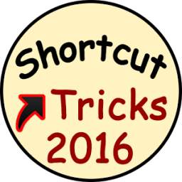 Shortcut tricks 2016