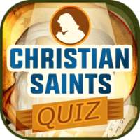 Christian Saints Quiz