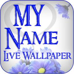 My Name Live wallpaper