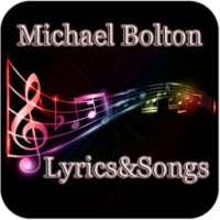 Michael Bolton Lyrics&Songs on 9Apps