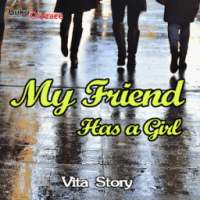 Novel My Friend Has A Girl on 9Apps