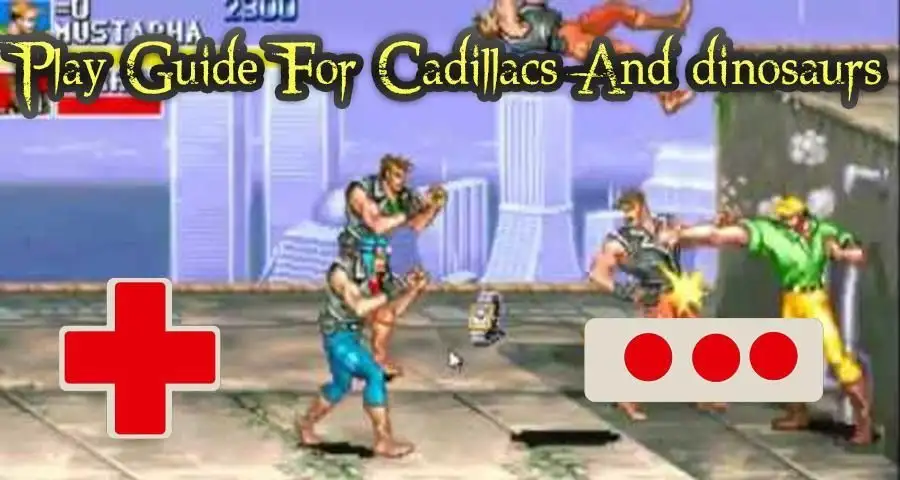 Guide for Cadillac Dinosaurs APK for Android Download