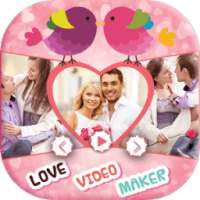Love Video Maker With Music