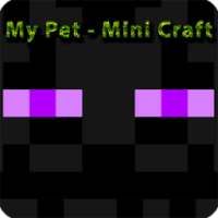 My Pet - MiniCraft