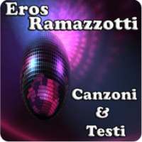 Eros Ramazzotti Canzoni&Testi on 9Apps