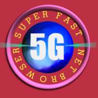 5G SUPER FAST NET BROWSER