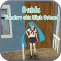Guide Yandere sim High School