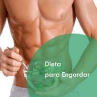 Dieta para engordar