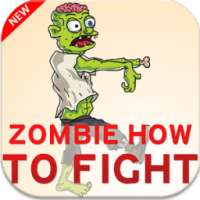 Zombie how to fight