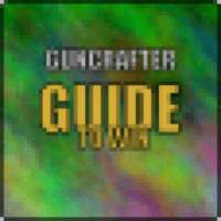 GUNCRAFTER GUIDE TO WIN on 9Apps