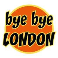 Bye Bye LONDON on 9Apps