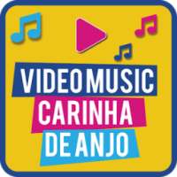 Video Music Carinha De Anjo on 9Apps