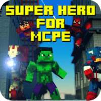 Super Hero MOD for MCPE