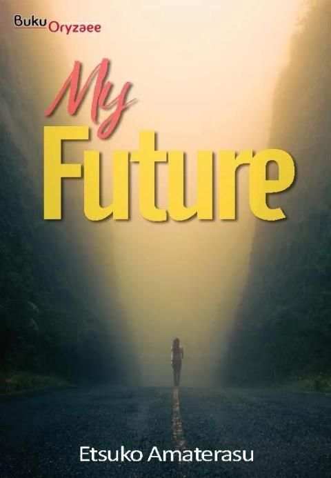 Novel Romance My Future screenshot 6