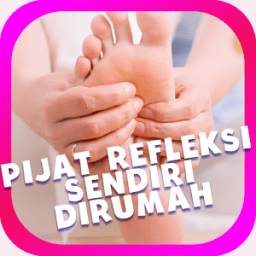 Pijat Refleksi Sendiri Dirumah