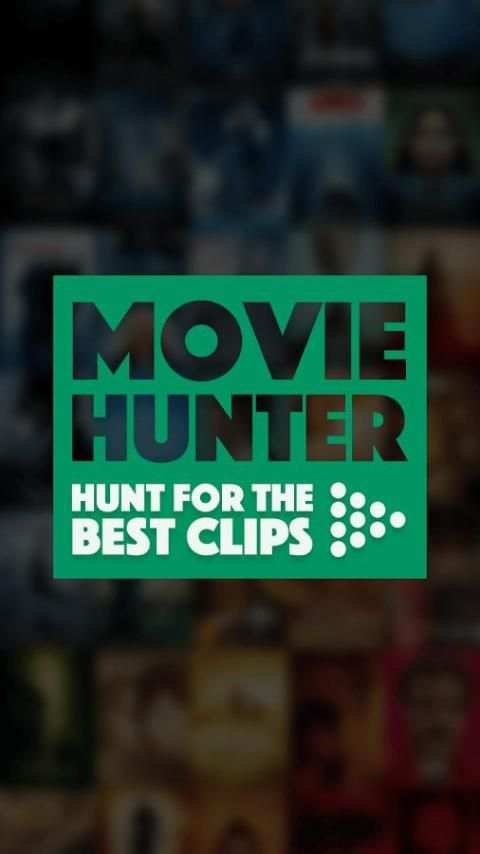 Movie Hunter-Best short clips screenshot 5