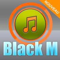 Black M New Songs on 9Apps