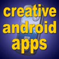 Creative Android Apps