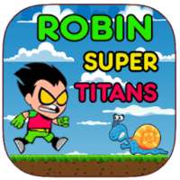 Robin Super Titans Go