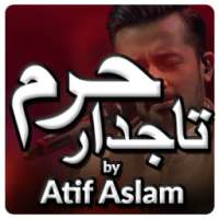 Tajdar E Haram By Atif Aslam