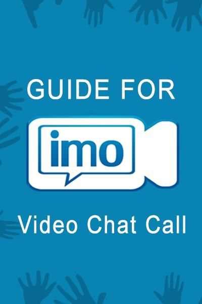 Guide for imo video chat call 4 تصوير الشاشة