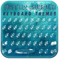 Water Bubble Keyboard Themes