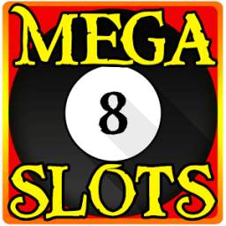 Mega Slots 8Ball - FREE SLOTS