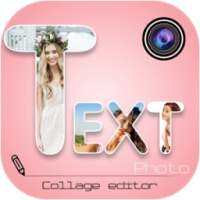 Text Photo Collage Editor