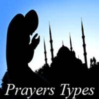 Prayers (Salat) types on 9Apps
