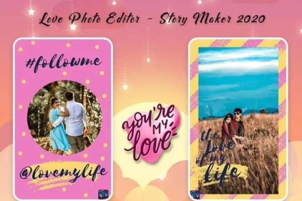 Love Photo Editor - Story Maker 2020 screenshot 2