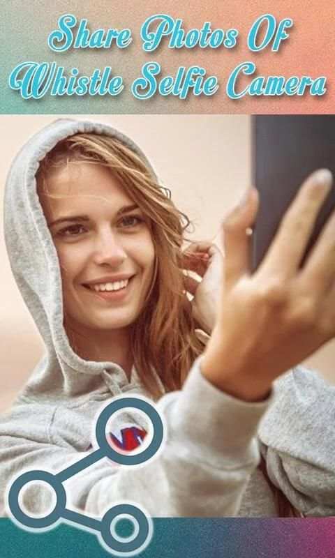 Whistle Selfie Camera screenshot 1