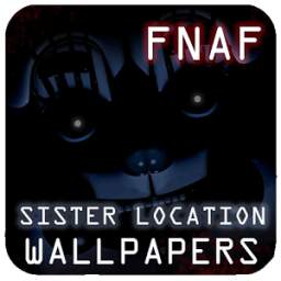 Sister Location Wallpapers