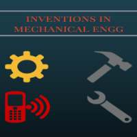 Inventions In Mechanical on 9Apps