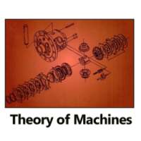 Basics of Theory of Machines on 9Apps