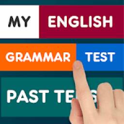 My English Grammar Test: Past Tenses (Free)