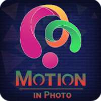 Photo Motion - Motion In Photo & Motion Picture