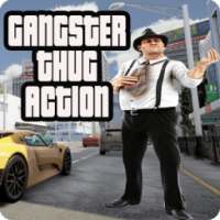 Gangster Thug Action