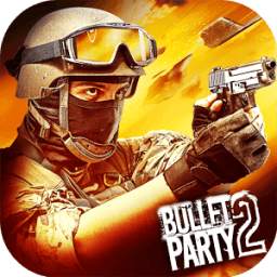 Bullet Party 2 - CS:GO STRIKE