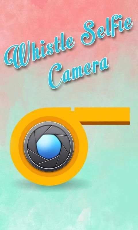 Whistle Selfie Camera 5 تصوير الشاشة
