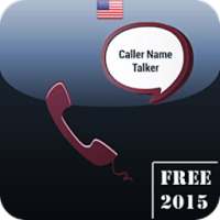 Automatique Caller Name Talker