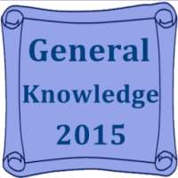 general knowledge gk 2015 on 9Apps