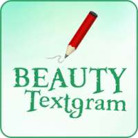 Beauty Textgram on 9Apps