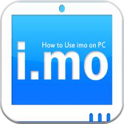 How to Use imo on PC 1.0